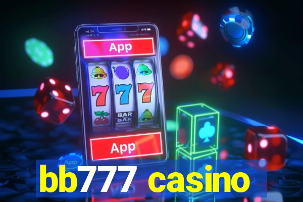 bb777 casino